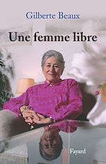 Download this eBook Une femme libre