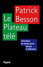 Télécharger le livre :  Le Plateau télé
