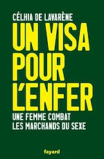 Télécharger le livre :  Un visa pour l'enfer