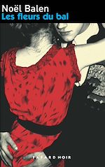 Télécharger le livre :  Les fleurs du bal