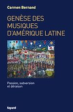 Télécharger le livre :  Genèse des musiques d'Amérique latine