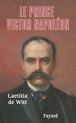 Télécharger le livre :  Le Prince Victor Napoléon