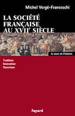 Télécharger le livre :  La société française au XVII siècle