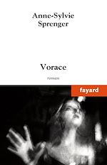 Télécharger le livre :  Vorace