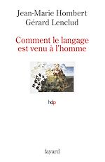 Télécharger le livre :  Comment le langage est venu à l'homme