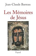 Download this eBook Les Mémoires de Jésus