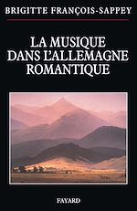 Télécharger le livre :  La musique dans l'Allemagne romantique
