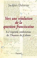 Télécharger le livre :  Vers une résolution de la question franciscaine
