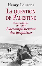 Télécharger le livre :  La question de Palestine, tome 3