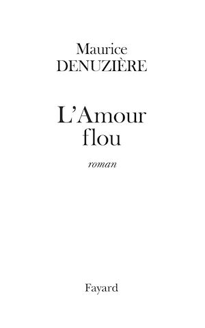 L'AMOUR FLOU (REEDITION)