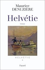 Télécharger le livre :  Helvétie tome 1