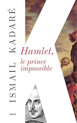 Télécharger le livre :  Hamlet, le prince impossible