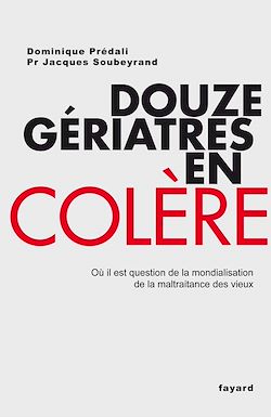 Télécharger le livre :  Douze gériatres en colère
