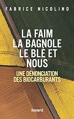Download this eBook La faim, la bagnole, le blé et nous