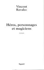 Télécharger le livre :  Héros, personnages et magiciens
