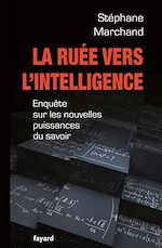 Download this eBook La Ruée vers l'intelligence