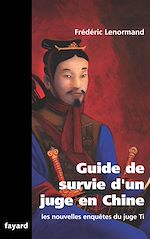 Télécharger le livre :  Guide de survie d'un juge en Chine