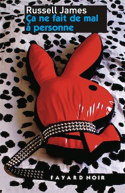 Télécharger le livre :  Ca ne fait de mal à personne