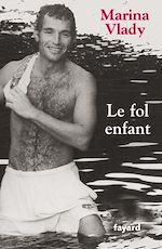 Télécharger le livre :  Le fol enfant