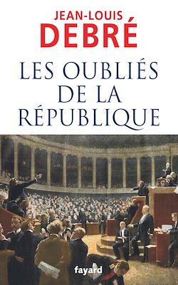 Télécharger le livre :  Les oubliés de la République