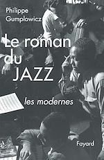 Télécharger le livre :  Le roman du jazz