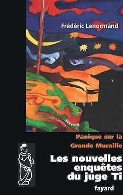 Télécharger le livre :  Panique sur la Grande Muraille