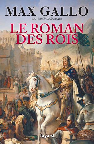 LE ROMAN DES ROIS