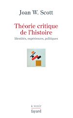 Télécharger le livre :  Théorie critique de l'histoire