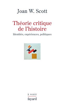 Télécharger le livre :  Théorie critique de l'histoire