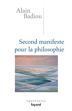 Télécharger le livre :  Second manifeste pour la philosophie
