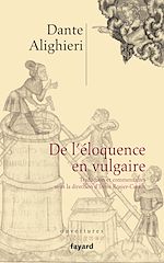 Télécharger le livre :  De l'éloquence en vulgaire