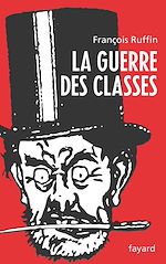 Télécharger le livre :  La Guerre des classes