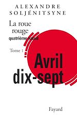 Télécharger le livre :  La Roue Rouge - Avril 17 tome 1
