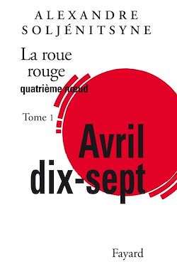 Télécharger le livre :  La Roue Rouge - Avril 17 tome 1
