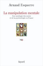 Télécharger le livre :  La manipulation mentale
