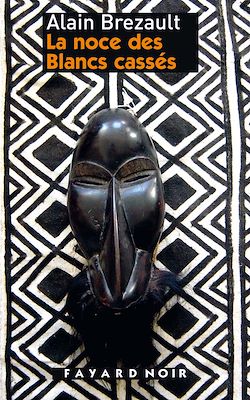 Télécharger le livre :  La noce des Blancs cassés