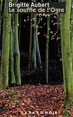 Download this eBook Le souffle de l'ogre