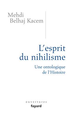 Télécharger le livre :  L'esprit du nihilisme