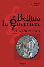 Télécharger le livre :  Bellina la guerrière
