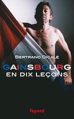 Télécharger le livre :  Serge Gainsbourg en dix leçons