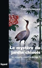 Télécharger le livre :  Le mystère du jardin chinois