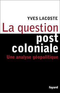 Télécharger le livre :  La question post-coloniale