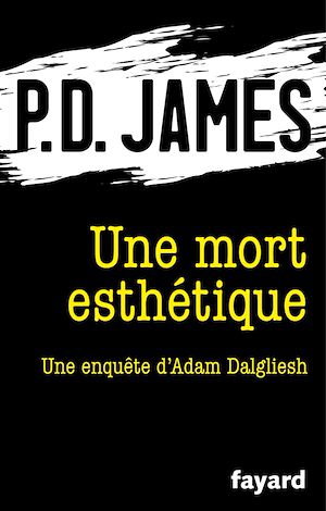 Une mort esthétique | James, P. D.