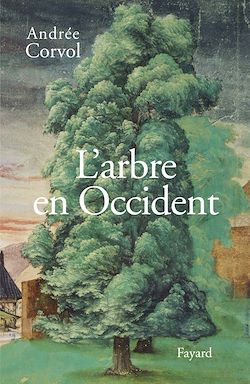 Télécharger le livre :  L'Arbre en Occident