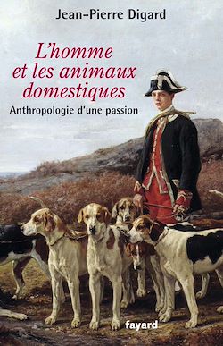 Télécharger le livre :  L'Homme et les animaux domestiques