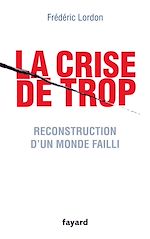 Télécharger le livre :  La crise de trop