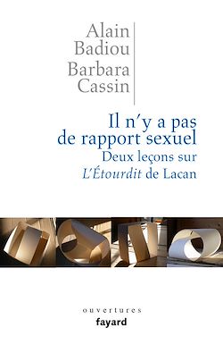 Télécharger le livre :  Il n'y a pas de rapport sexuel. Deux leçons sur «L'Etourdit» de Lacan