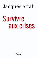 Télécharger le livre :  Survivre aux crises