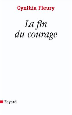 Télécharger le livre :  La fin du courage