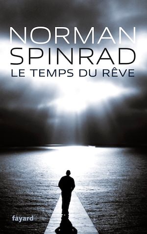 Téléchargez le livre :  Le Temps du rêve